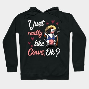 I Just Really Like Cows Funny Farm Animal Hoodie